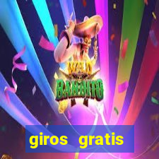 giros gratis estrela bet